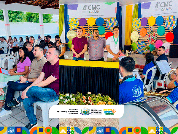  4º Conferência Municipal de Cultura de Dep. Irapuan Pinheiro
