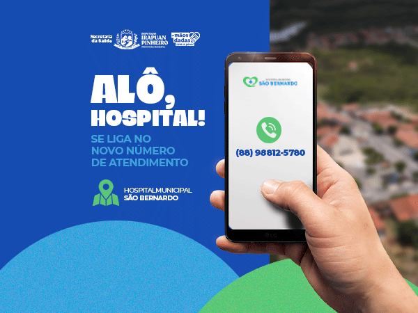  Para entrar em contato com o hospital, a partir de agora, é só chamar pelo novo número: (88) 98812-5780