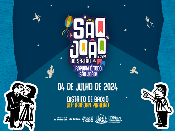 Festival Junino de Dep. Irapuan Pinheiro 2024 