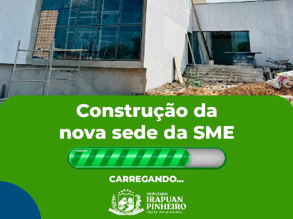 As obras da sede da Secretaria Municipal da Educação, na sede do município segue a todo vapor. 